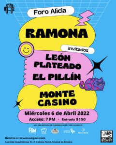 conciertos bandas indie cdmx abril 2022, ramona, monte casino